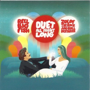 Reel Big Fish / Zolof The Rock And Roll Destroyer ‎– Duet All Night Long (미) (EP)