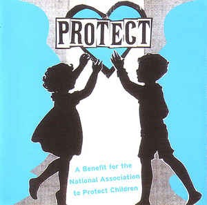 V.A. - Protect: A Benefit For The National Association To Protect Children