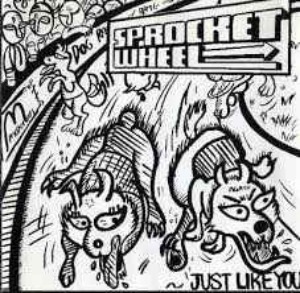 (J-Rock)Sprockete Wheel - Just Like You