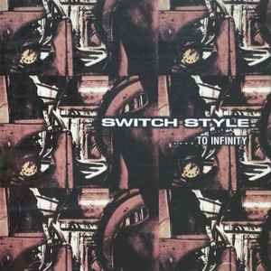 (J-Rock)Switch Style - ...To Infinity