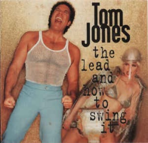Tom Jones - The Lead And How To Swing It (미)