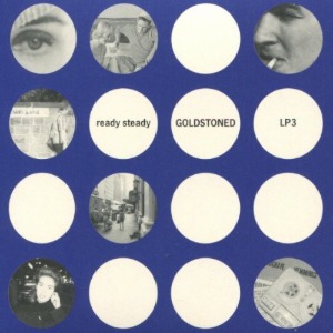 Goldstoned - Ready Steady Goldstoned LP 3 (digi)
