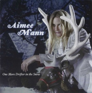 Aimee Mann - One More Drifter In The Snow (digi)