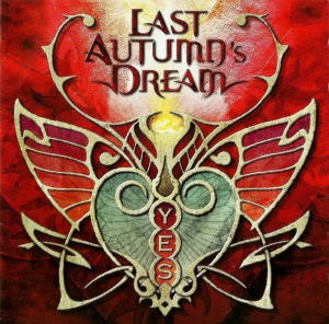 Last Autumn&#039;s Dream - Yes (미)