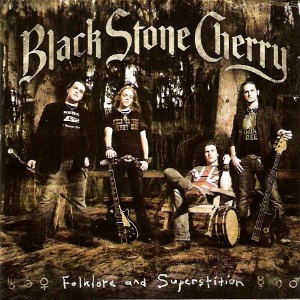 Black Stone Cherry - Folklore And Superstition (2cd)
