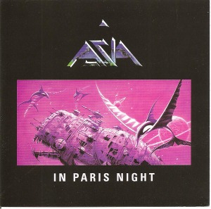 Asia - In Paris Night (bootleg)