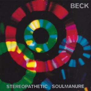 Beck - Stereopathetic Soulmanure