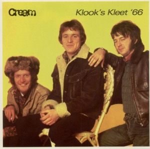 Cream - Klooks Kleet &#039;66 (bootleg)