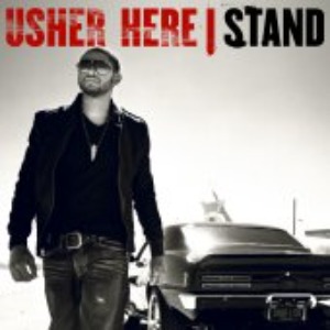 Usher - Here I Stand (미)