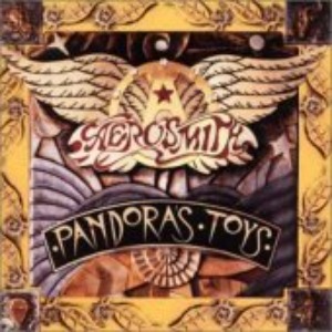 Aerosmith - Pandora&#039;s Toy