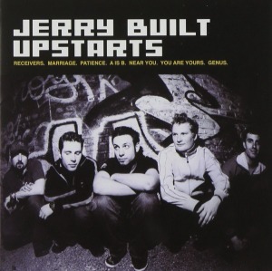 (Rental)Jerry Built - Upstarts
