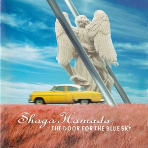 (J-Pop)Shogo Hamada - The Door For The Blue Sky