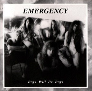 Emergency - Boys Will Be Boys