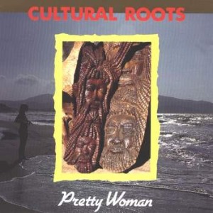 Cultural Roots - Pretty Woman