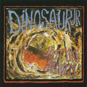 Dinosaur Jr. - Just Like Heaven (digi) (Single)