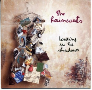 The Raincoats - Looking In The Shadows