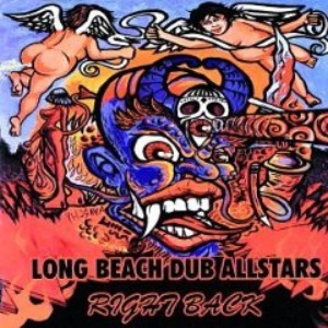 Long Beach Dub Allstars - Right Back