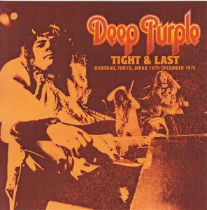 Deep Purple - Tight &amp; Last (2cd - bootleg)