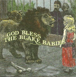 The Black Babies - God Bless The Blake Babies