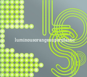 (J-Rock)Luminous Orange – Luminousorangesuperplastic (digi)