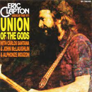 Eric Clapton - Union Of The Gods (2cd - bootleg)
