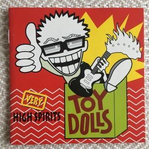Toy Dolls - Very High Spirits