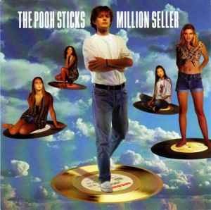 The Pooh Sticks – Million Seller