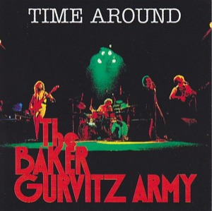 Baker Gurvitz Army – Time Around (bootleg)