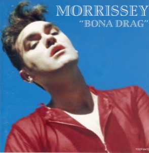 Morrissey – Bona Drag