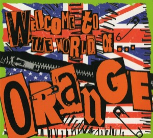 Orange – Welcome To The World Of...Orange (digi)