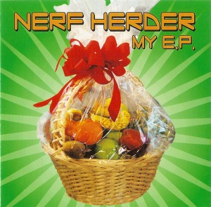 Nerf Herder – My E.P.