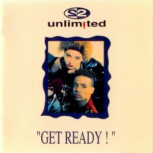 2 Unlimited – Get Ready!
