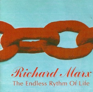 Richard Marx – The Endless Rythm Of Life (bootleg)