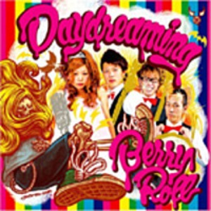 (J-Rock)Berry Roll – Daydreaming
