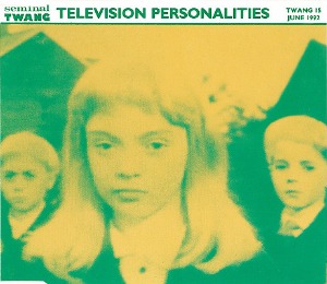 Television Personalities – We Will Be Your Gurus (Single)