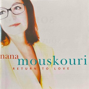 Nana Mouskouri – Return To Love