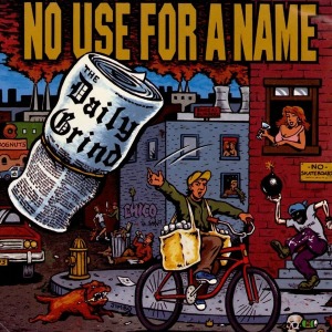 No Use For A Name – The Daily Grind (EP)