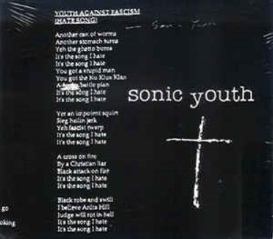 Sonic Youth - Youth Against Fascism (Single)