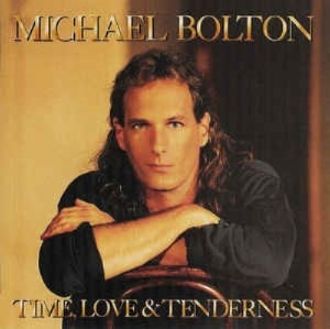 Michael Bolton - Time, Love &amp; Tenderness