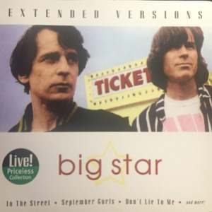 Big Star – Extended Versions