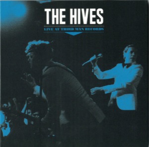 The Hives – Live At Third Man Records (digi)
