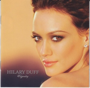 Hilary Duff – Dignity (미)