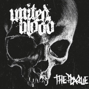 United Blood – The Plague (EP)