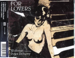 Wolfman Featuring Peter Doherty – For Lovers (Single)