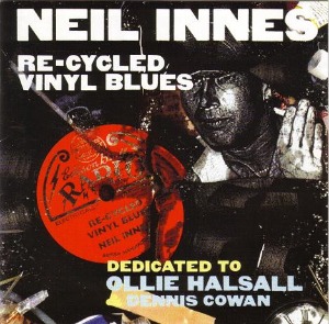 Neil Innes – Re-Cycled Vinyl Blues