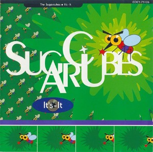 The Sugarcubes – It&#039;s-It
