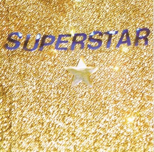 Superstar – Greatest Hits Vol. One