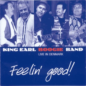 King Earl Boogie Band – Feelin&#039; Good