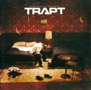 Trapt – Someone In Control