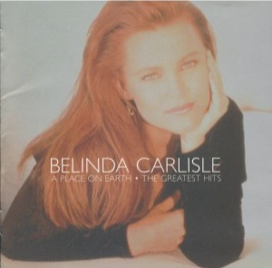 (Rental)Belinda Carlisle – A Place On Earth: The Greatest Hits